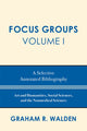Book cover of: Focus Groups. By: Graham R. Walden