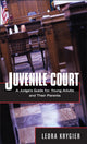 Book cover of: Juvenile Court. By: Leora Krygier