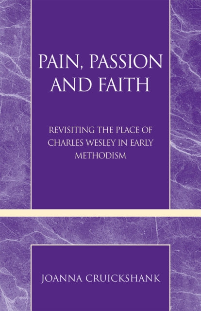 Book cover of: Pain, Passion and Faith. By: Joanna Cruickshank
