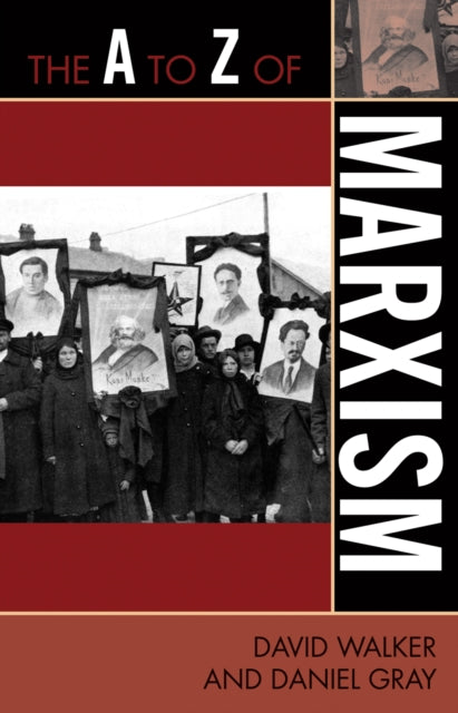 Book cover of: A to Z of Marxism