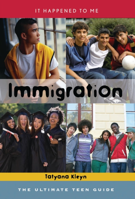Book cover of: Immigration. By: Tatyana Kleyn