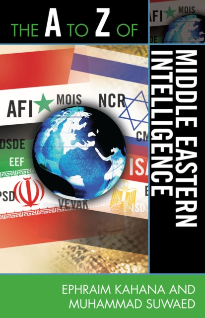 Book cover of: A to Z of Middle Eastern Intelligence. By: Ephraim Kahana