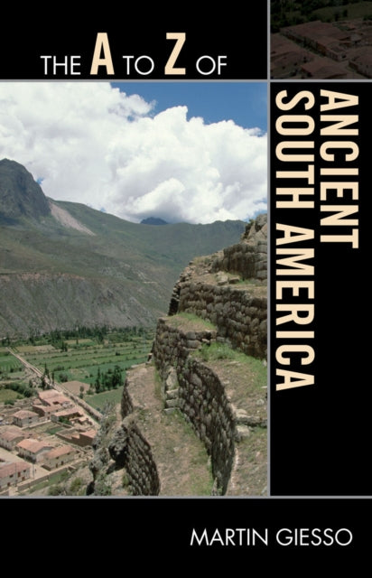 Book cover of: A to Z of Ancient South America