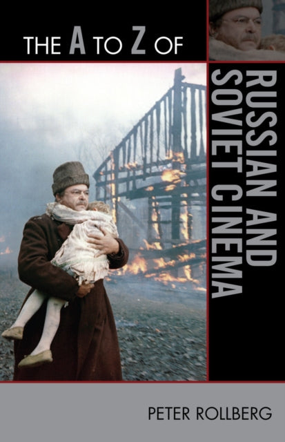 Book cover of: A to Z of Russian and Soviet Cinema