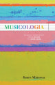 Book cover of: Musicologia. By: Robin Maconie