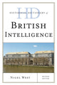 Book cover of: Historical Dictionary of British Intelligence. By: Nigel West