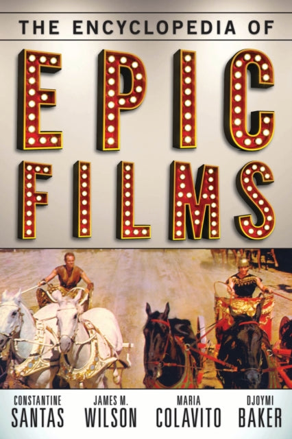 Book cover of: Encyclopedia of Epic Films