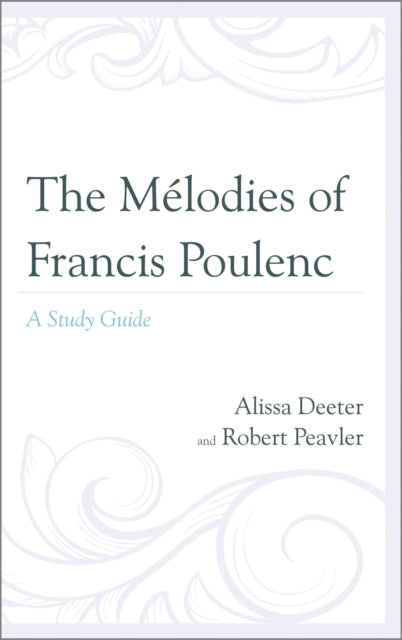 Book cover of: Melodies of Francis Poulenc