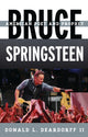 Book cover of: Bruce Springsteen. By: Donald L. Deardorff