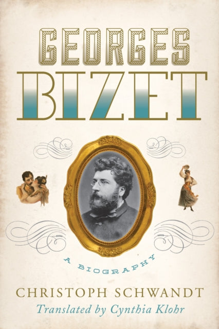 Book cover of: Georges Bizet. By: Christoph Schwandt
