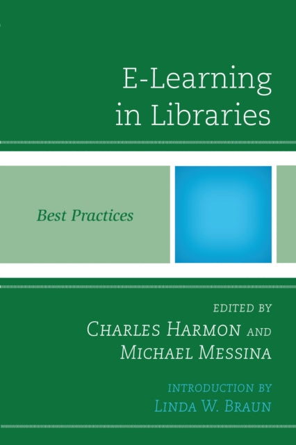 Book cover of: E-Learning in Libraries