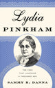 Book cover of: Lydia Pinkham. By: Sammy R. Danna