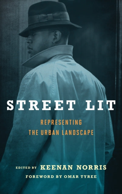 Book cover of: Street Lit. By: Keenan Norris