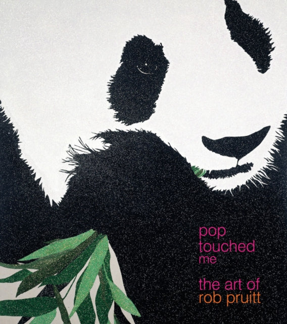 Book cover of: Pop Touched Me. By: Rob Pruitt