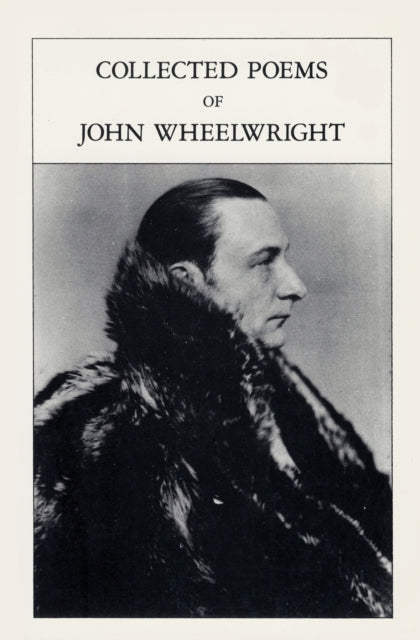 Book cover of: Collected Poems. By: John Wheelwright - undifferentiated