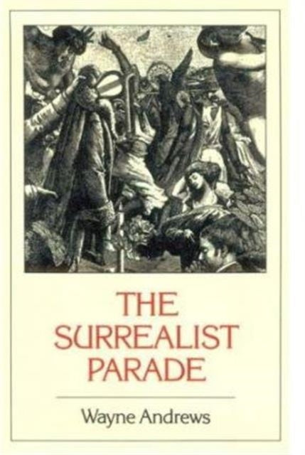 Book cover of: Surrealist Parade: Literary history