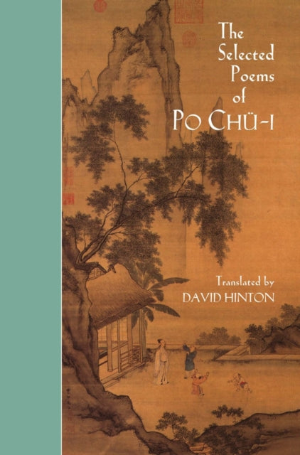 Book cover of: Selected Poems of Po Chu-I