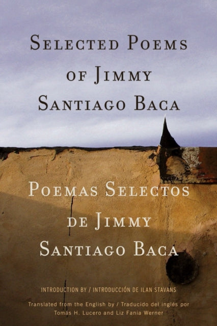 Book cover of: Selected Poems/Poemas Selectos. By: Jimmy Santiago Baca