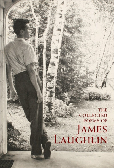 Book cover of: Collected Poems of James Laughlin. By: James Laughlin
