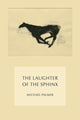 Book cover of: Laughter of the Sphinx. By: Michael Palmer