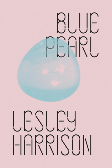 Book cover of: Blue Pearl. By: Lesley Harrison