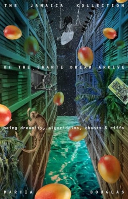 Book cover of: Jamaica Kollection of the Shante Dream Arkive