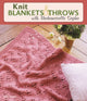 Book cover of: Knit Blankets and Throws with Mademoiselle Sophie. By: Mlle Sophie