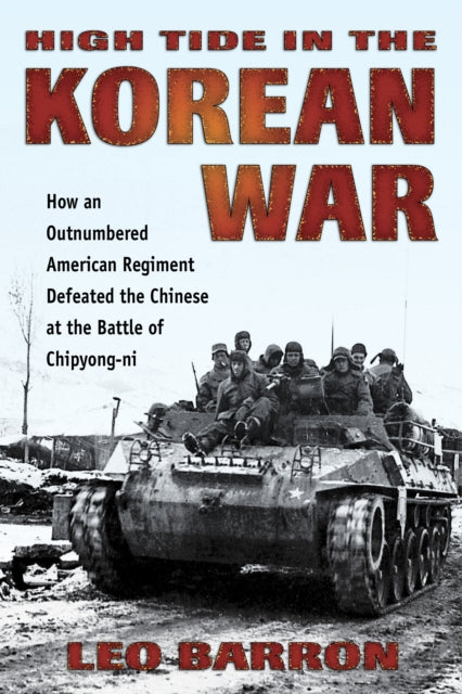Book cover of: High Tide in the Korean War. By: Leo Barron