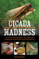 Book cover of: Cicada Madness. By: Dave Zielinski