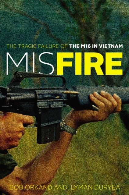 Book cover of: Misfire. By: Bob Orkand