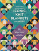 Book cover of: Margaret Holzmann's Iconic Knit Blankets and More. By: Margaret Holzmann's