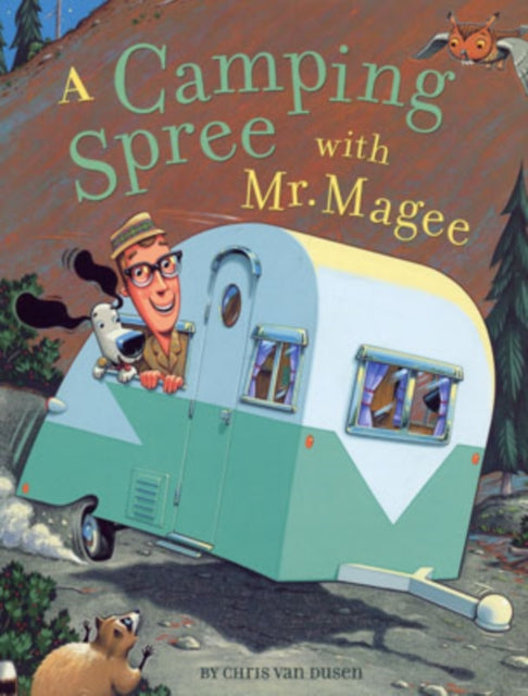 Book cover of: Camping Spree with Mr Magee