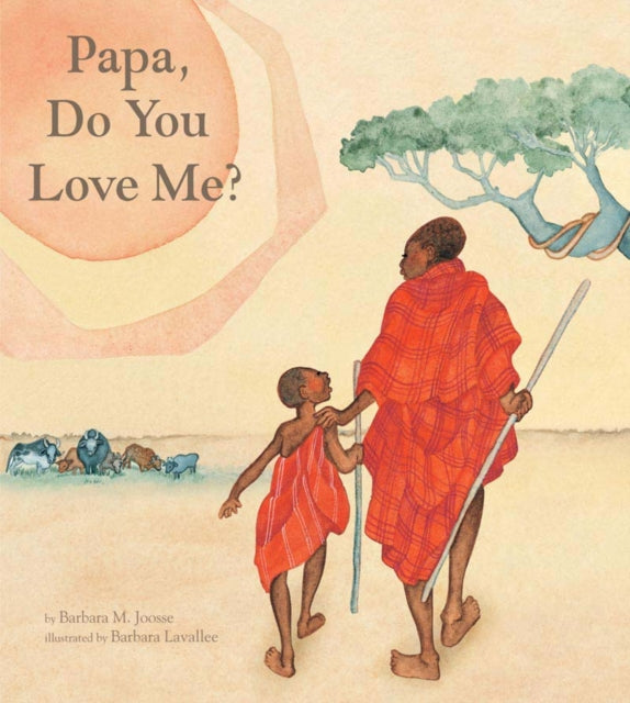 Book cover of: Papa, Do You Love Me?