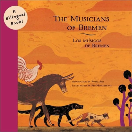 Book cover of: Musicians of Bremen/Los Musicos De Bremen