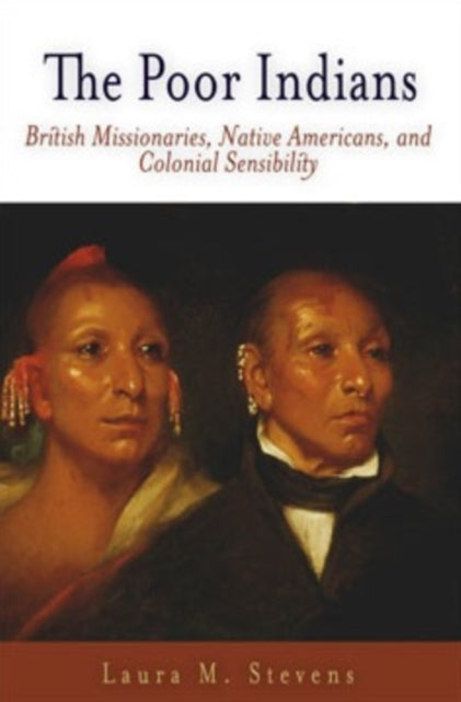 Book cover of: Poor Indians. By: Laura M. Stevens