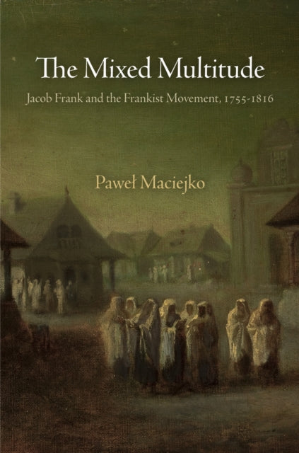 Book cover of: Mixed Multitude. By: Pawel Maciejko