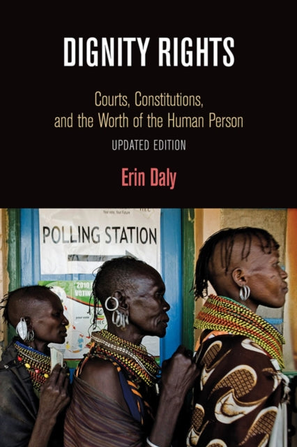 Book cover of: Dignity Rights. By: Erin Daly