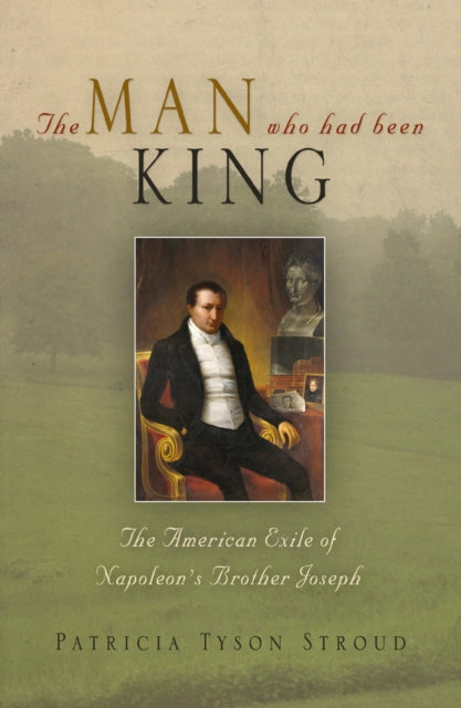 Book cover of: Man Who Had Been King. By: Patricia Tyson Stroud