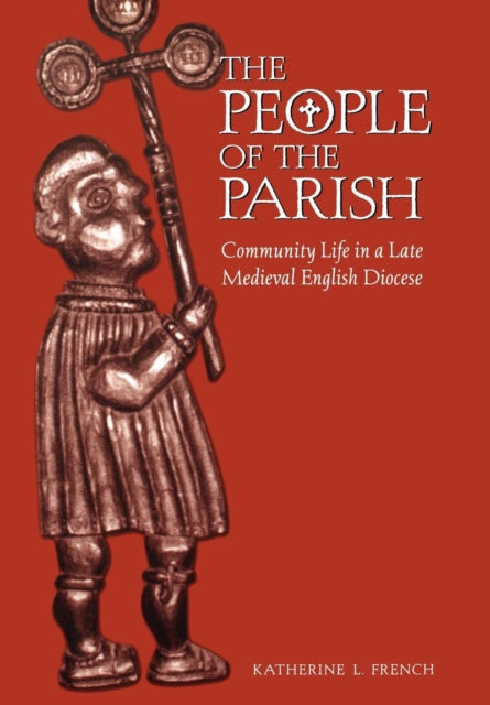 Book cover of: People of the Parish. By: Katherine L. French
