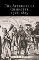 Afterlife of Character, 1726-1825