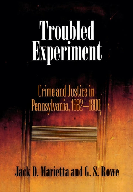Book cover of: Troubled Experiment. By: Jack D. Marietta