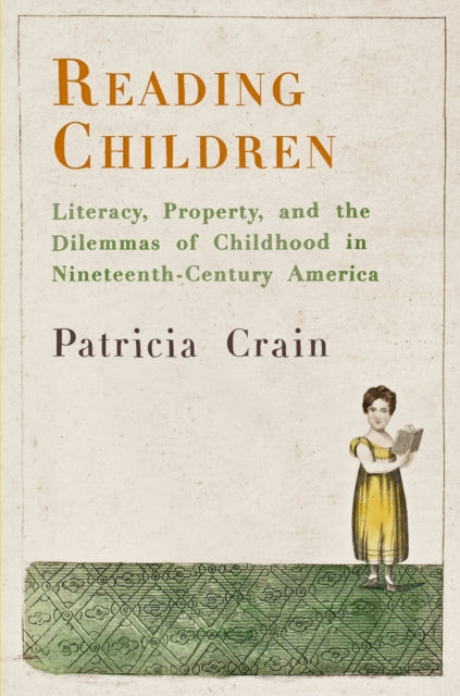 Book cover of: Reading Children. By: Patricia Crain