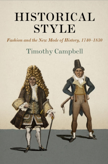 Book cover of: Historical Style. By: Timothy Campbell