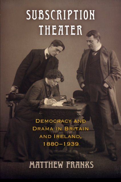 Book cover of: Subscription Theater. By: Matthew Franks