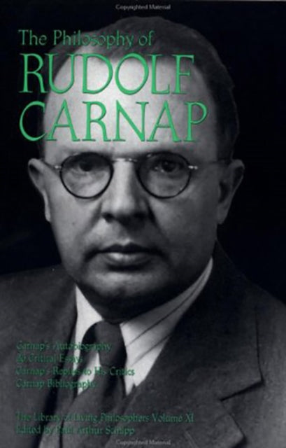 Book cover of: Philosophy of Rudolf Carnap, Volume 11. By: Rudolf Carnap