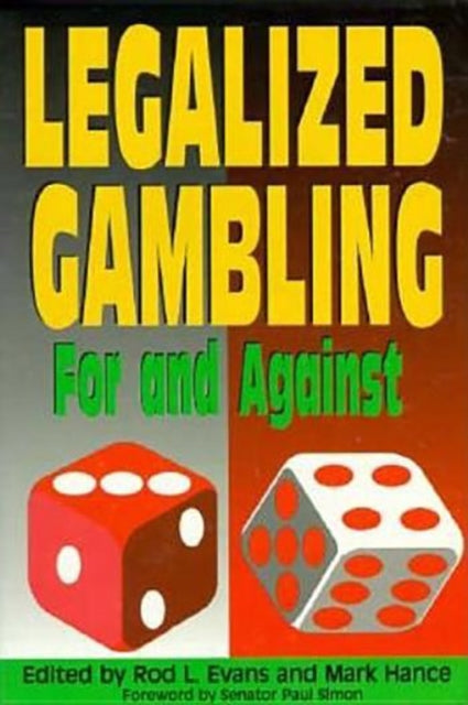 Book cover of: Legalized Gambling. By: Rod Evans