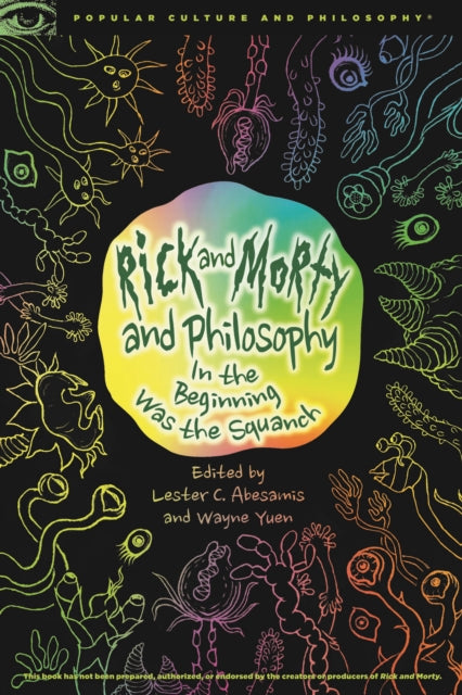 Book cover of: Rick and Morty and Philosophy