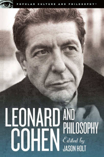Book cover of: Leonard Cohen and Philosophy