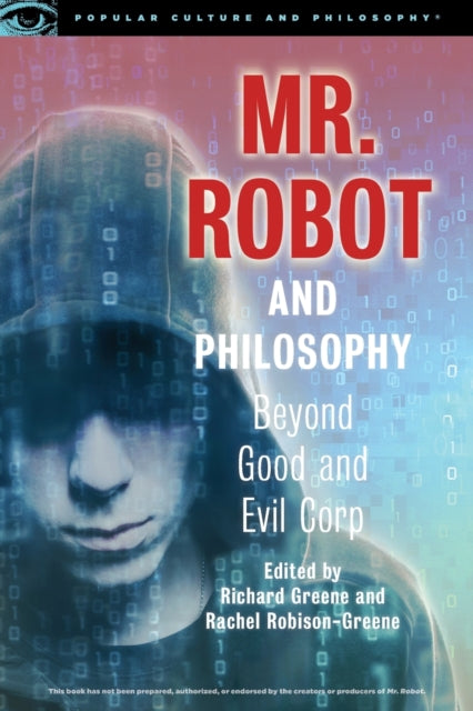 Book cover of: Mr. Robot and Philosophy