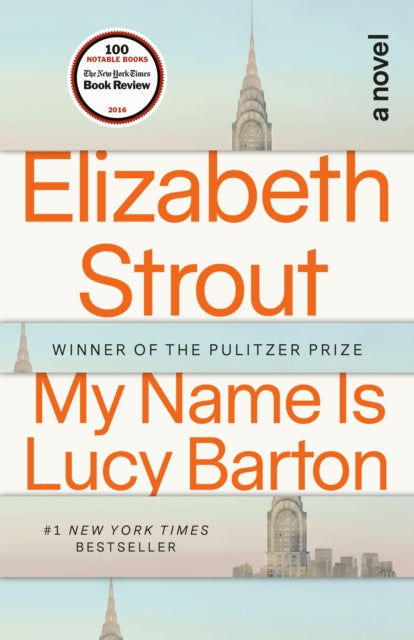 Book cover of: My Name Is Lucy Barton. By: Elizabeth Strout